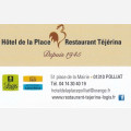 Hôtel de la Place - Restaurant Téjérina
