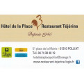 Hôtel de la Place - Restaurant Téjérina